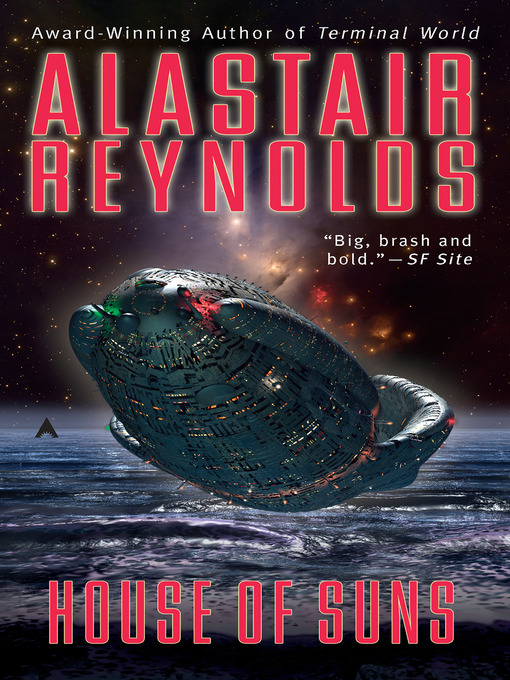 Title details for House of Suns by Alastair Reynolds - Wait list